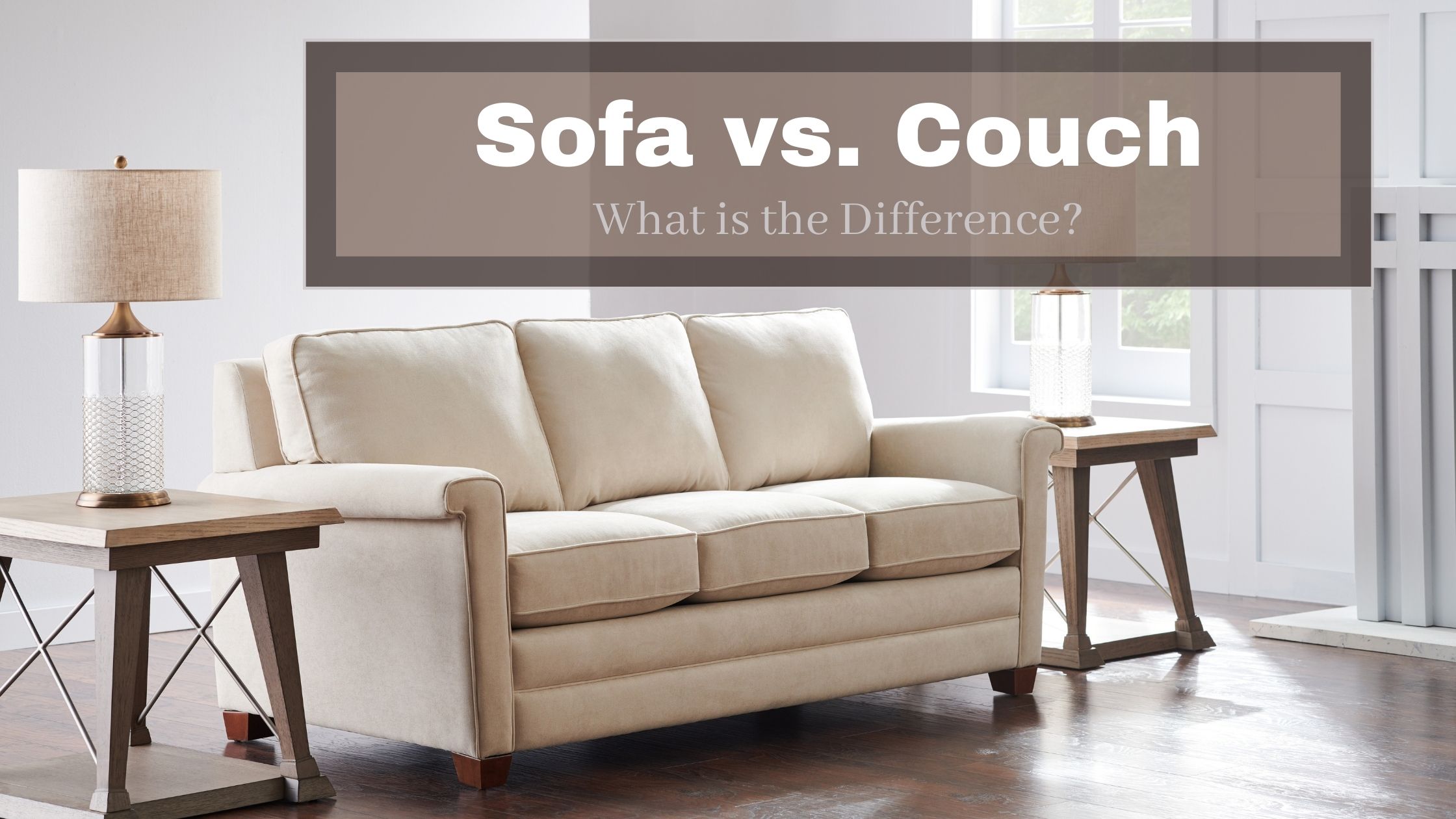 Sofa Vs. Couch 1 #keepProtocol
